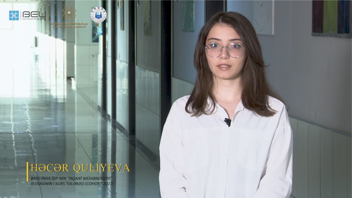 “Abituriyentlərə məsləhətim odur ki, tərəddüd etmədən BMU-İNHA İDP-ni seçə bilərlər”